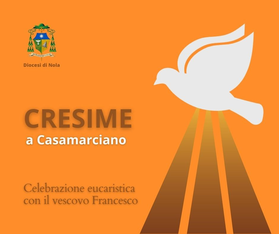 Cresime a Casamarciano 